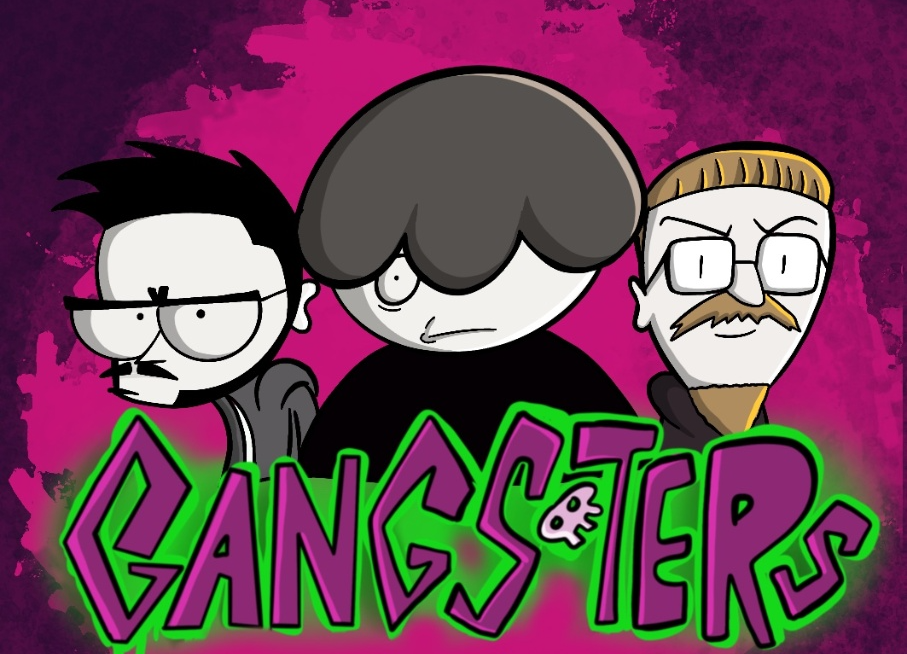 GANGSTERS